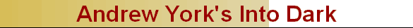 Andrew York's Into Dark