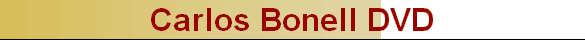 Carlos Bonell DVD