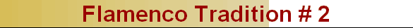 Flamenco Tradition # 2