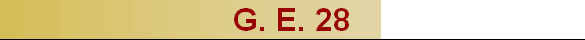 G. E. 28