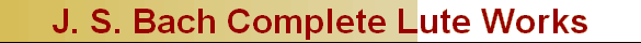 J. S. Bach Complete Lute Works