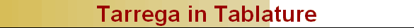 Tarrega in Tablature