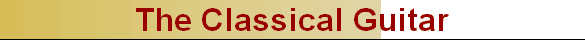 The Classical Guitar